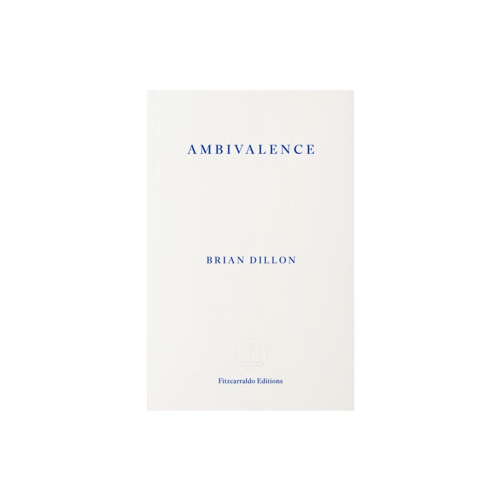 Fitzcarraldo Editions Ambivalence (häftad, eng)