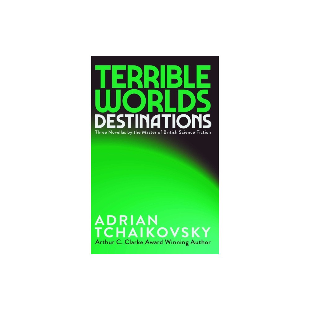 Rebellion Publishing Ltd. Terrible Worlds: Destinations (häftad, eng)