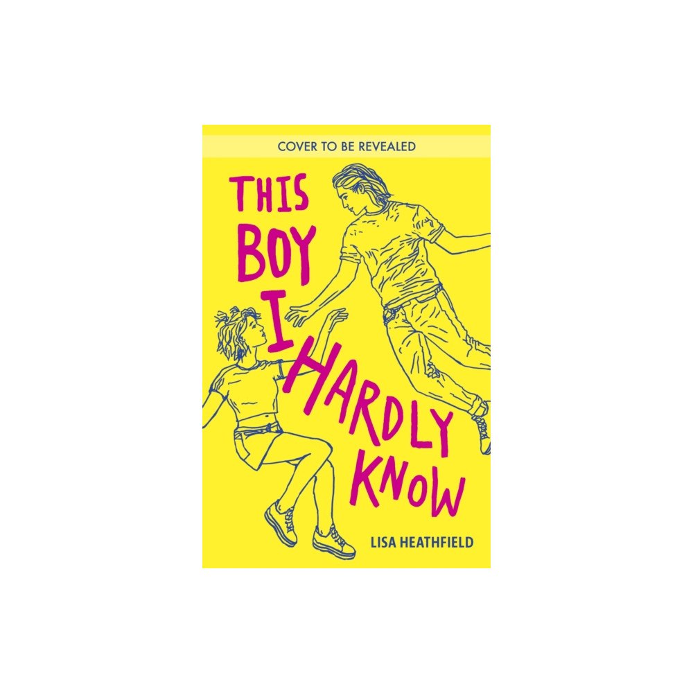 Andersen Press Ltd This Boy I Hardly Know (häftad, eng)