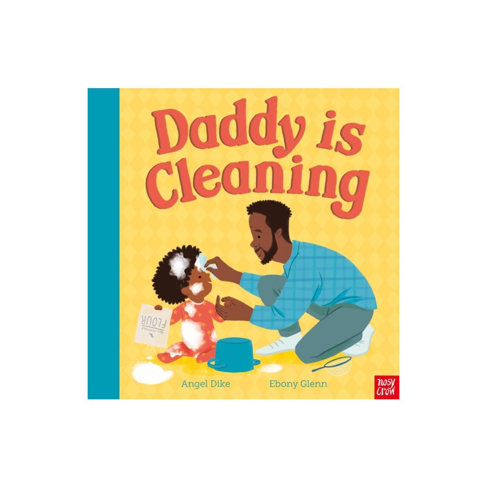 Nosy Crow Ltd Daddy Is Cleaning (häftad, eng)