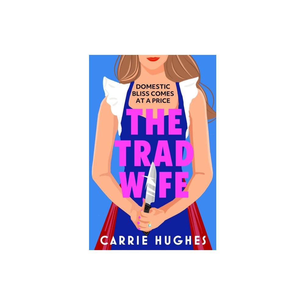 Canelo The Trad Wife (häftad, eng)