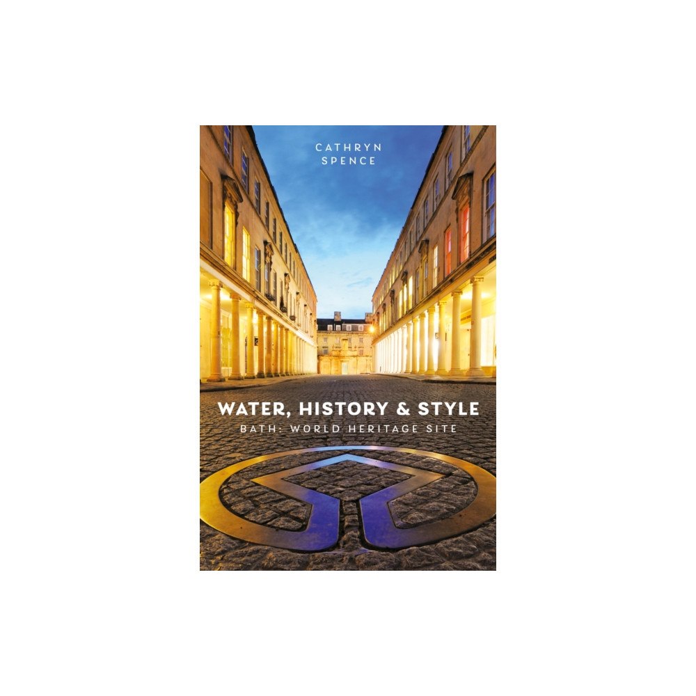 The History Press Ltd Water, History and Style (häftad, eng)
