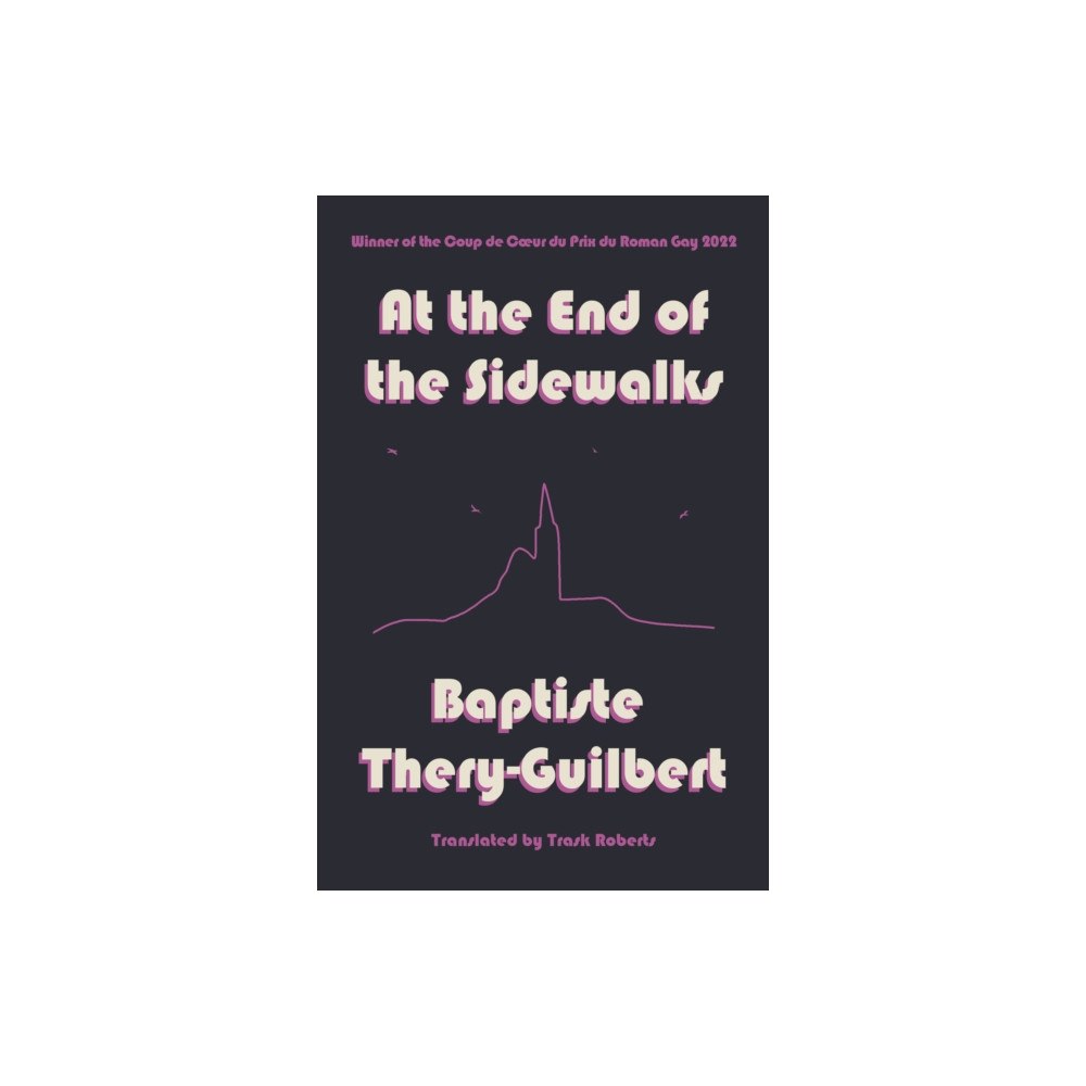 Renard Press Ltd At the End of the Sidewalks (häftad, eng)