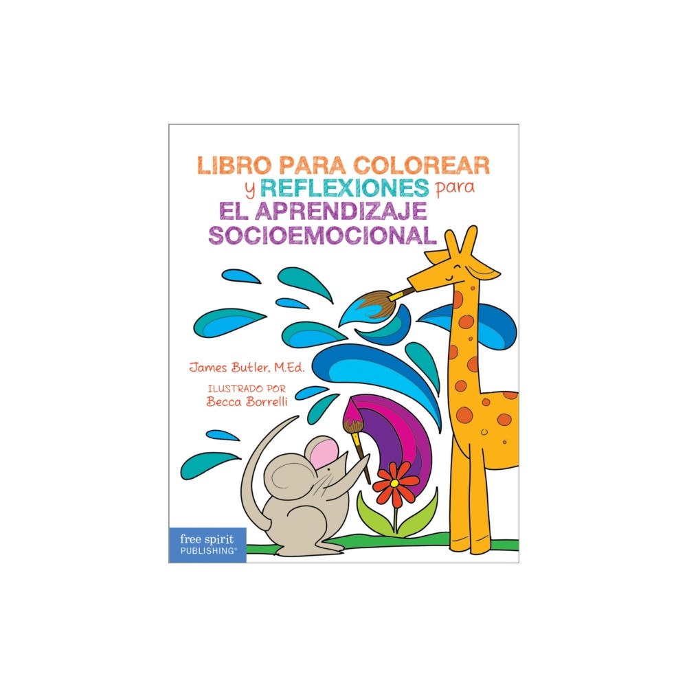Teacher Created Materials, Inc Libro para colorear y reflexiones para el aprendizaje socioemocional (häftad, spa)