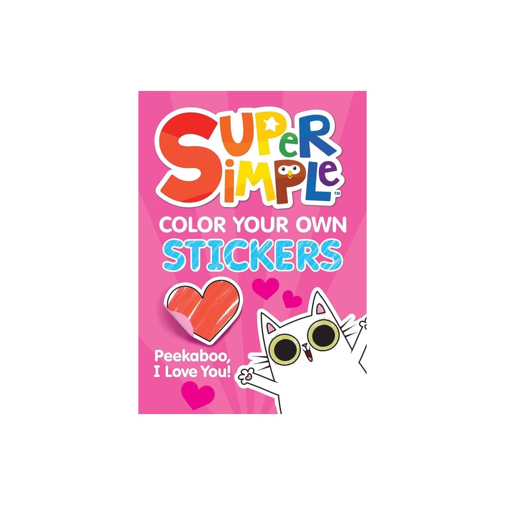 Dover publications inc. Super Simple™ Color Your Own Stickers: Peekaboo, I Love You! (häftad, eng)