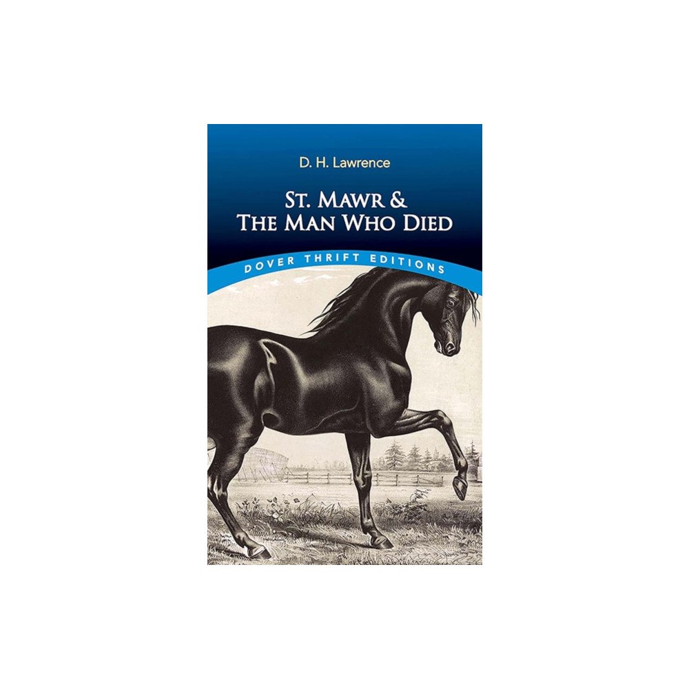 Dover publications inc. St. Mawr & The Man Who Died (häftad, eng)