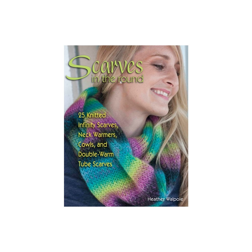 Stackpole Books Scarves in the Round (häftad, eng)