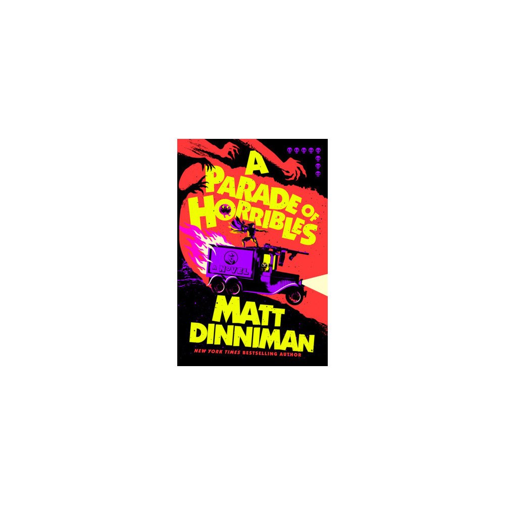 Matt Dinniman A Parade of Horribles (inbunden, eng)