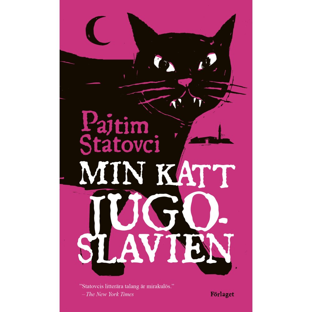 Pajtim Statovci Min katt Jugoslavien (pocket)