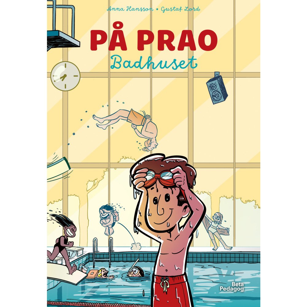 Anna Hansson På prao. Badhuset (inbunden)