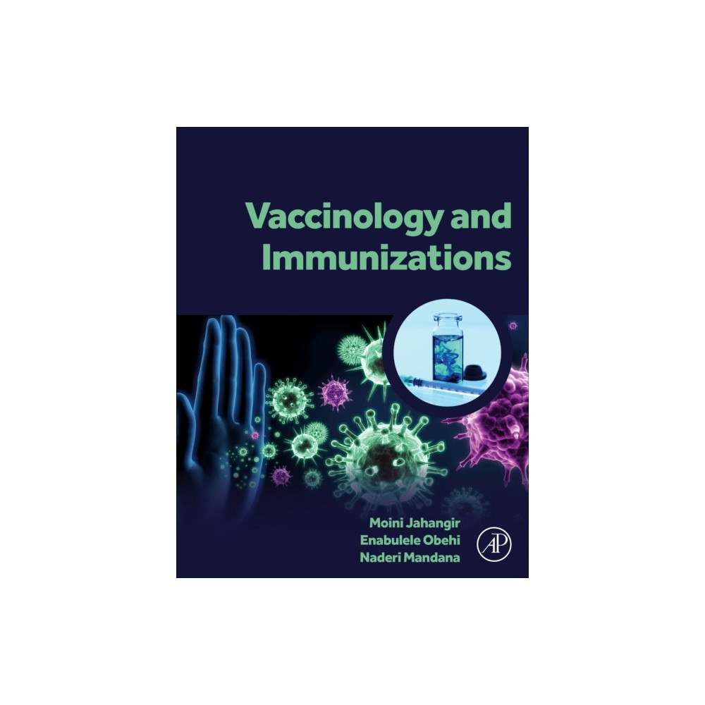 Elsevier Science Publishing Co Inc Vaccinology and Immunizations (häftad, eng)