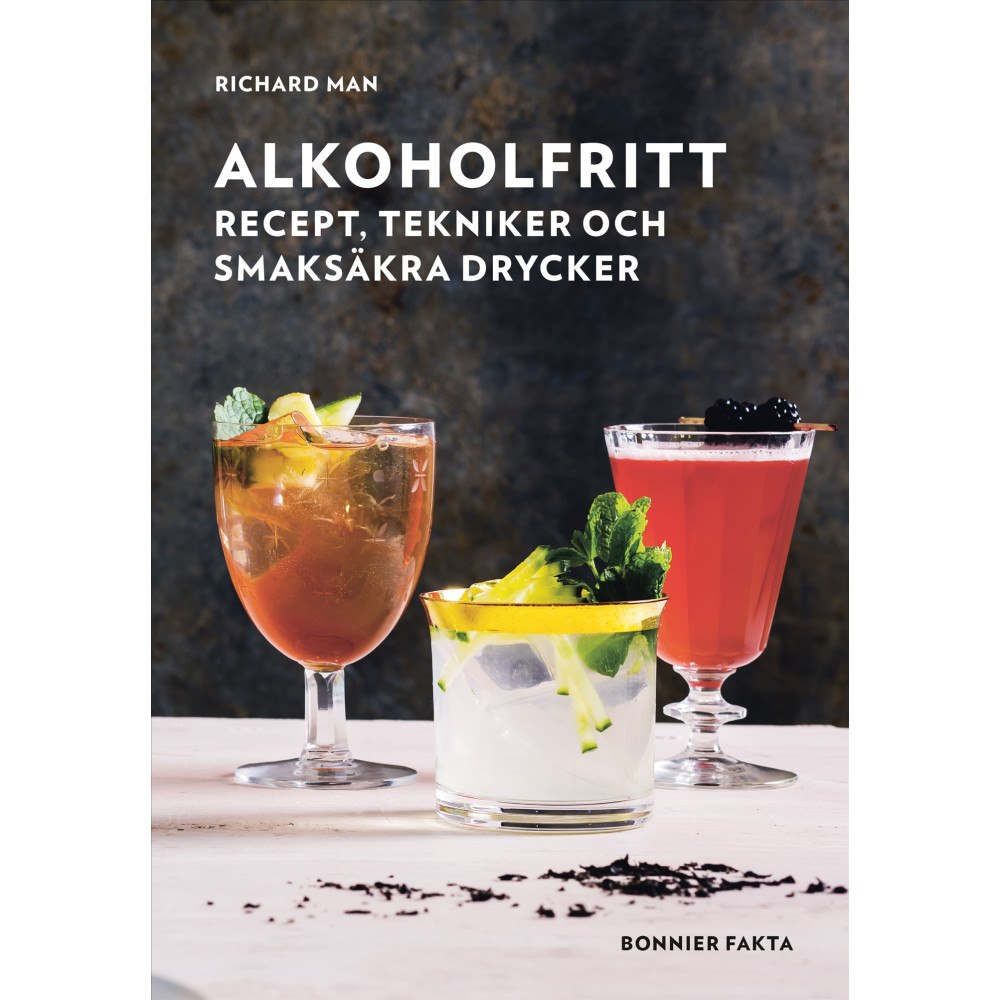 Richard Man Alkoholfritt : recept, tekniker och smaksäkra drycker (bok, danskt band)