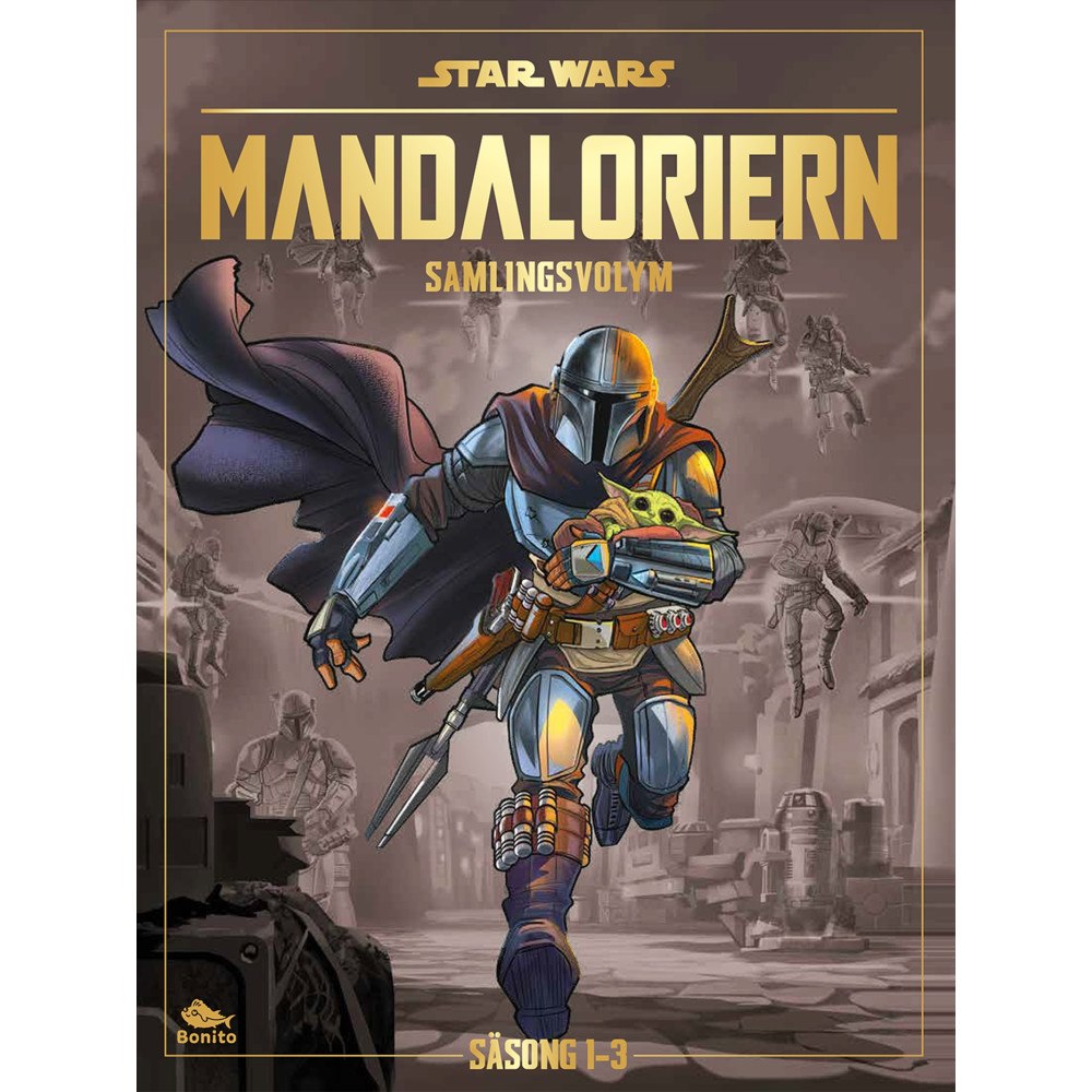Bonito Mandaloriern. Samlingsvolym (inbunden)