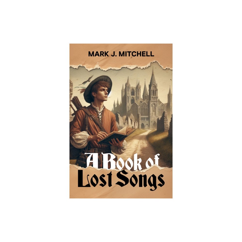Histria LLC A Book of Lost Songs (häftad, eng)