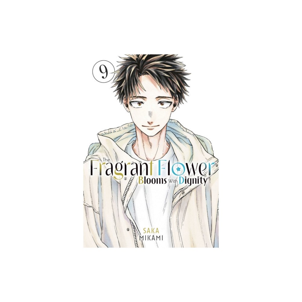 Kodansha America, Inc The Fragrant Flower Blooms With Dignity 9 (häftad, eng)