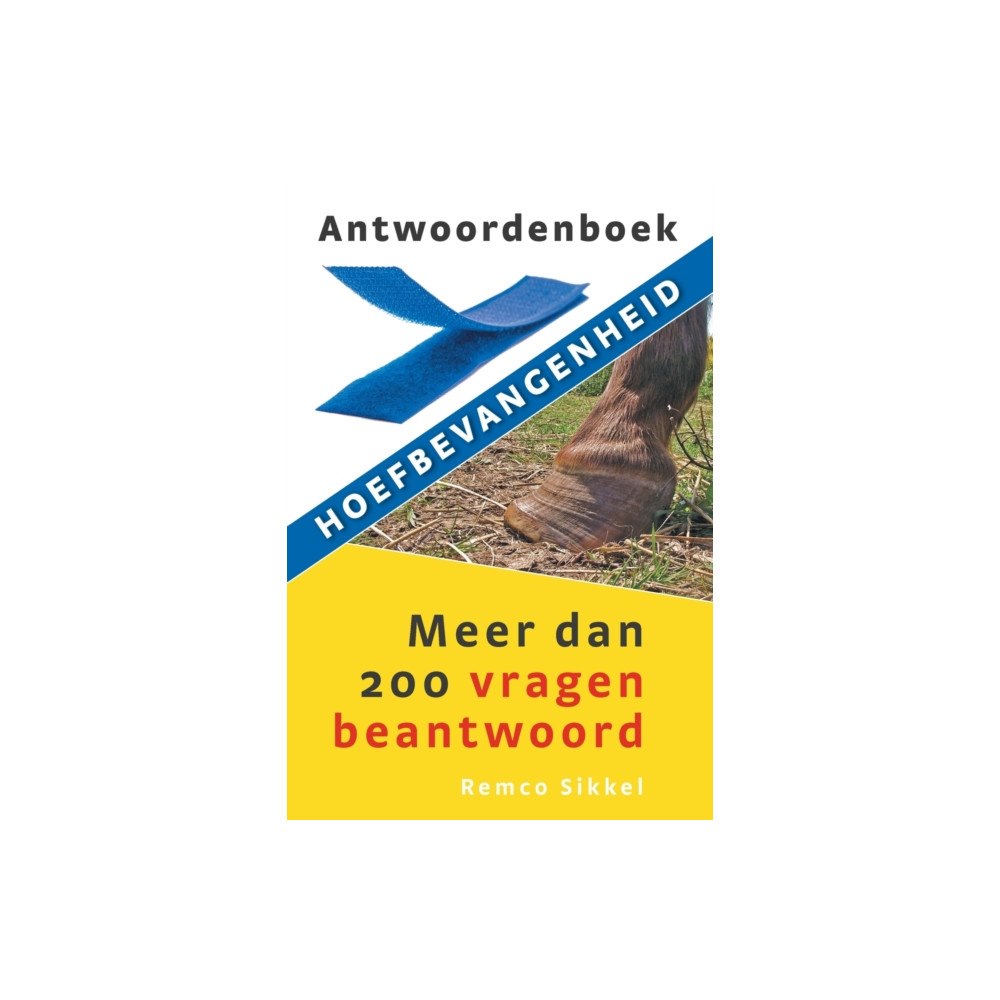 Chezchevaux.Eu Antwoordenboek hoefbevangenheid (häftad, dut)
