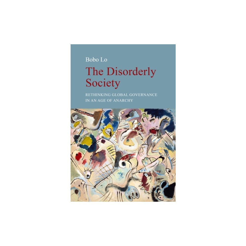 Edinburgh university press The Disorderly Society (häftad, eng)