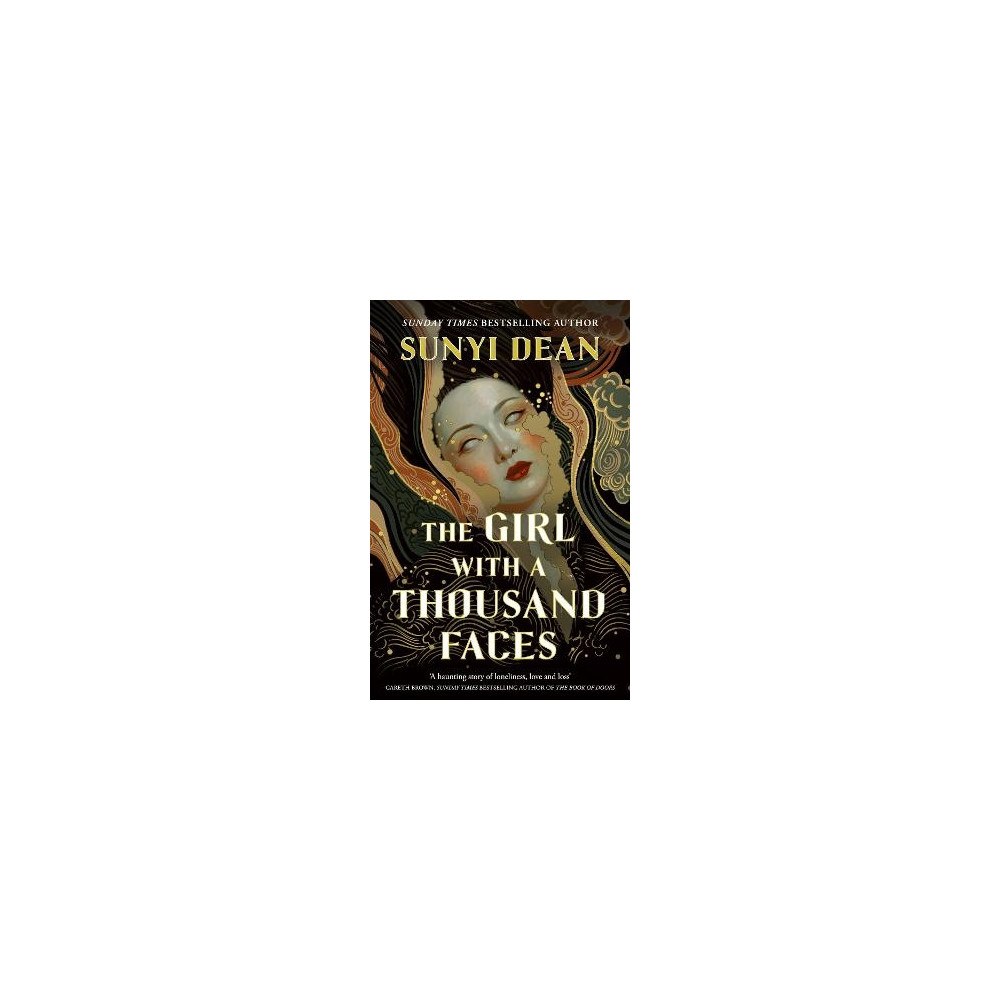 Sunyi Dean The Girl with a Thousand Faces (häftad, eng)