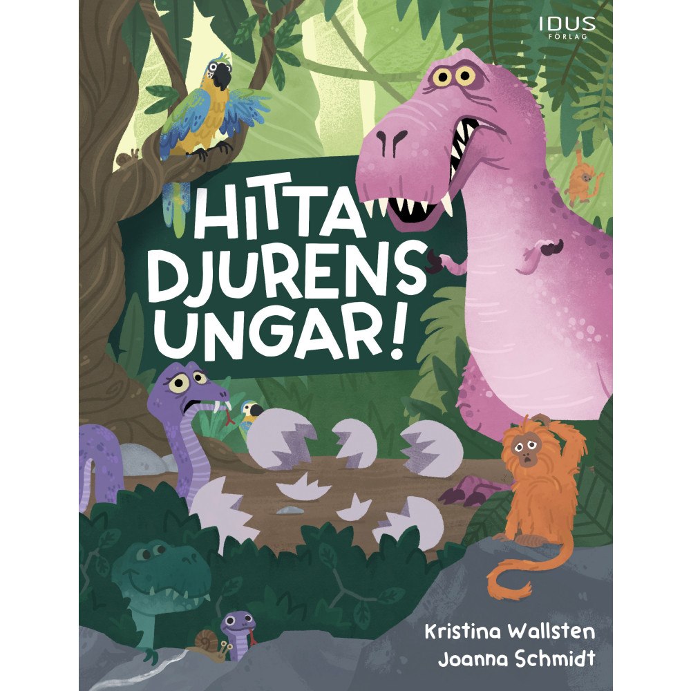 Kristina Wallsten Hitta djurens ungar! (inbunden)