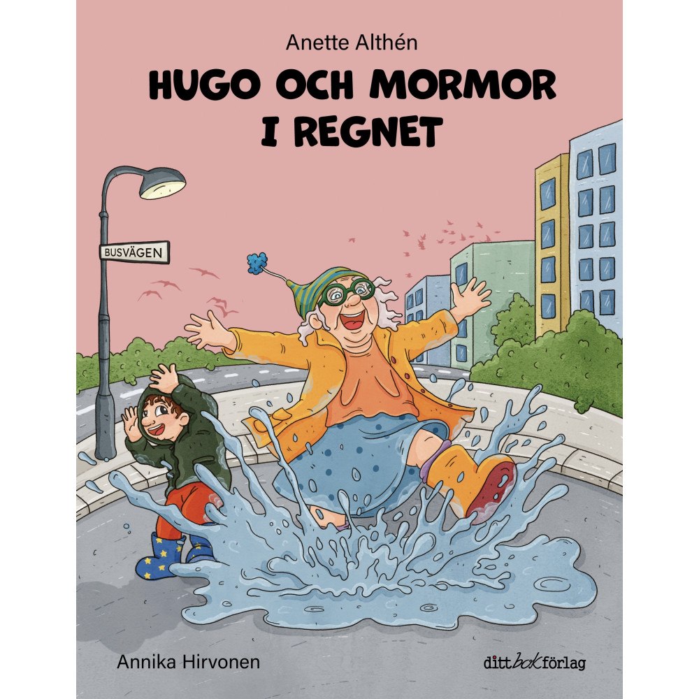 Anette Althén Hugo och mormor i regnet (inbunden)