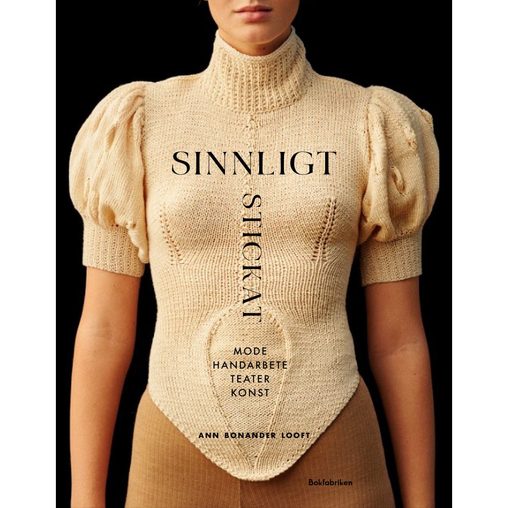 Ann Bonander Looft Sinnligt stickat (inbunden)