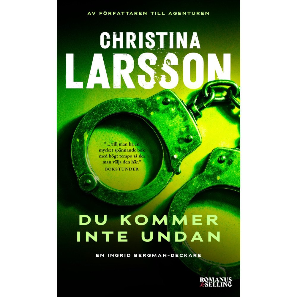 Christina Larsson Du kommer inte undan (pocket)