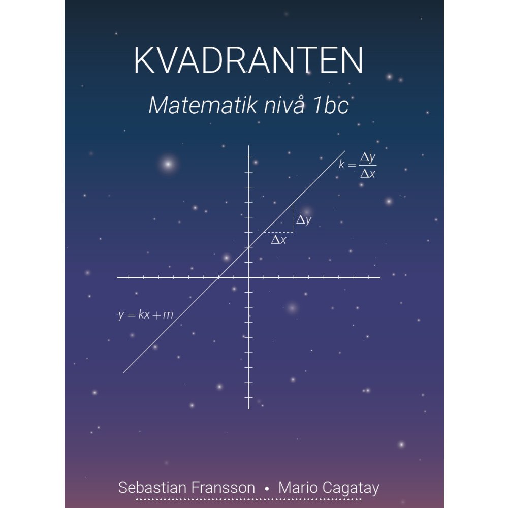 Sebastian Fransson Kvadranten Matematik Nivå 1bc (häftad)