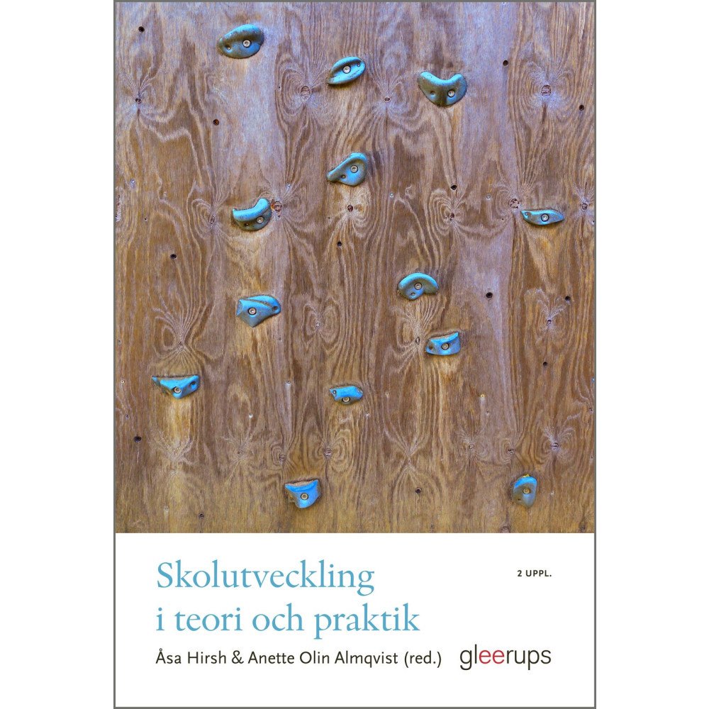 Gleerups Utbildning AB Skolutveckling i teori och praktik (häftad) (Skadad)