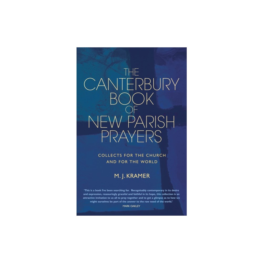Canterbury Press Norwich The Canterbury Book of New Parish Prayers (inbunden, eng)