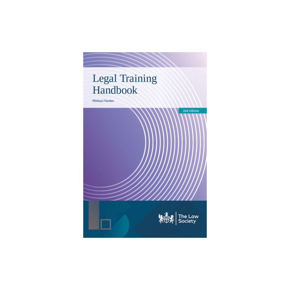 The Law Society Legal Training Handbook (häftad, eng)