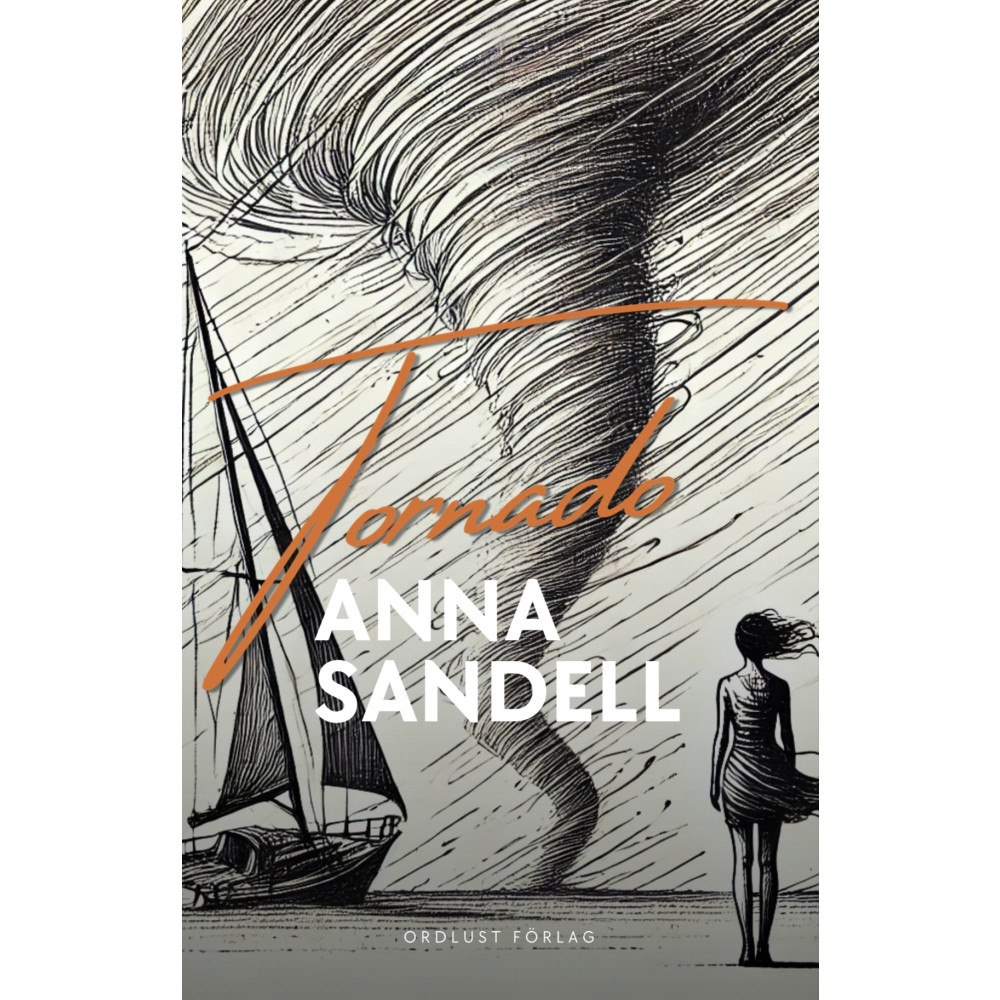 Anna Sandell Tornado (häftad)