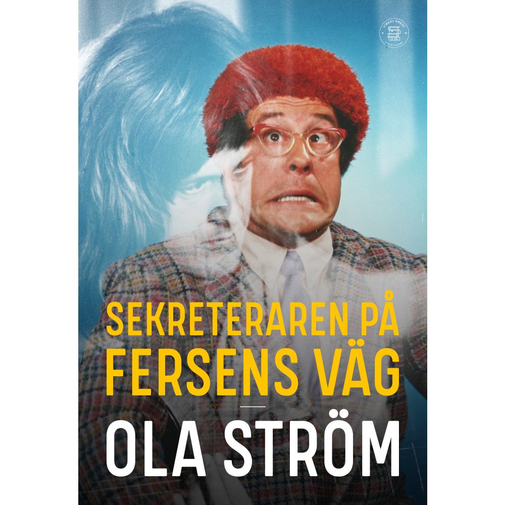 Ola Ström Sekreteraren på Fersens väg (bok, danskt band)