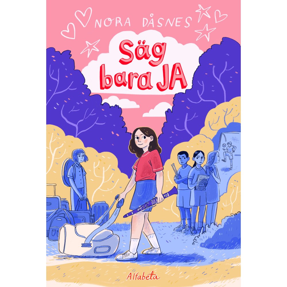 Nora Dåsnes Säg bara ja (inbunden)