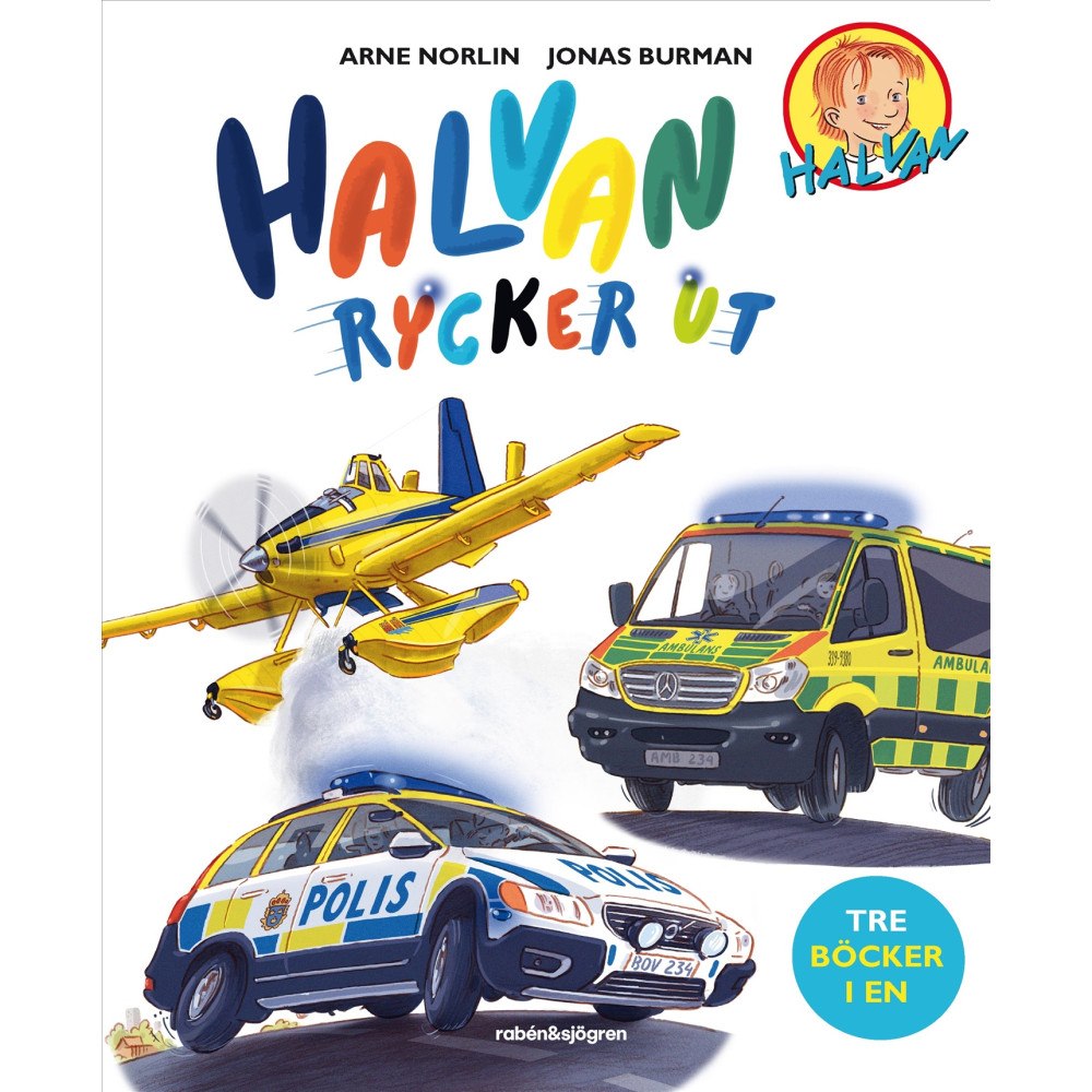Arne Norlin Halvan rycker ut (tre böcker i en) (inbunden)