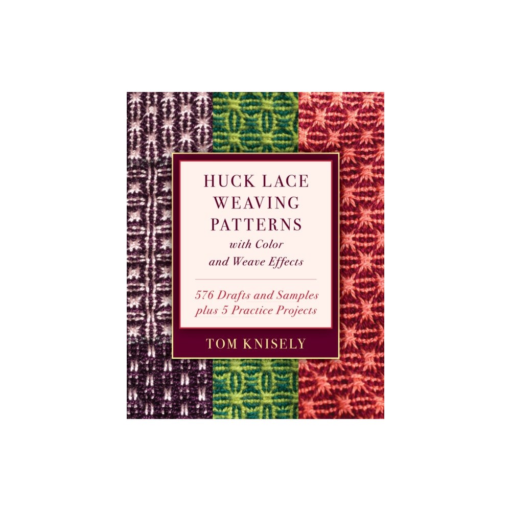 Stackpole Books Huck Lace Weaving Patterns with Color and Weave Effects (inbunden, eng)