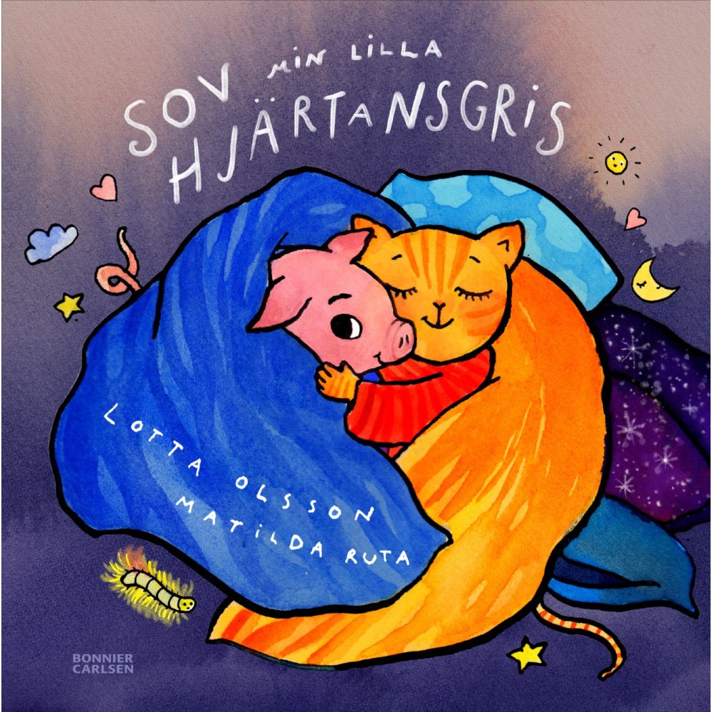 Lotta Olsson Sov min lilla hjärtansgris (inbunden)
