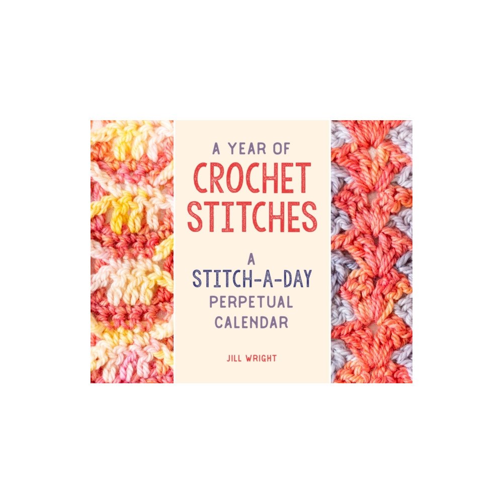 Stackpole Books A Year of Crochet Stitches (bok, spiral, eng)
