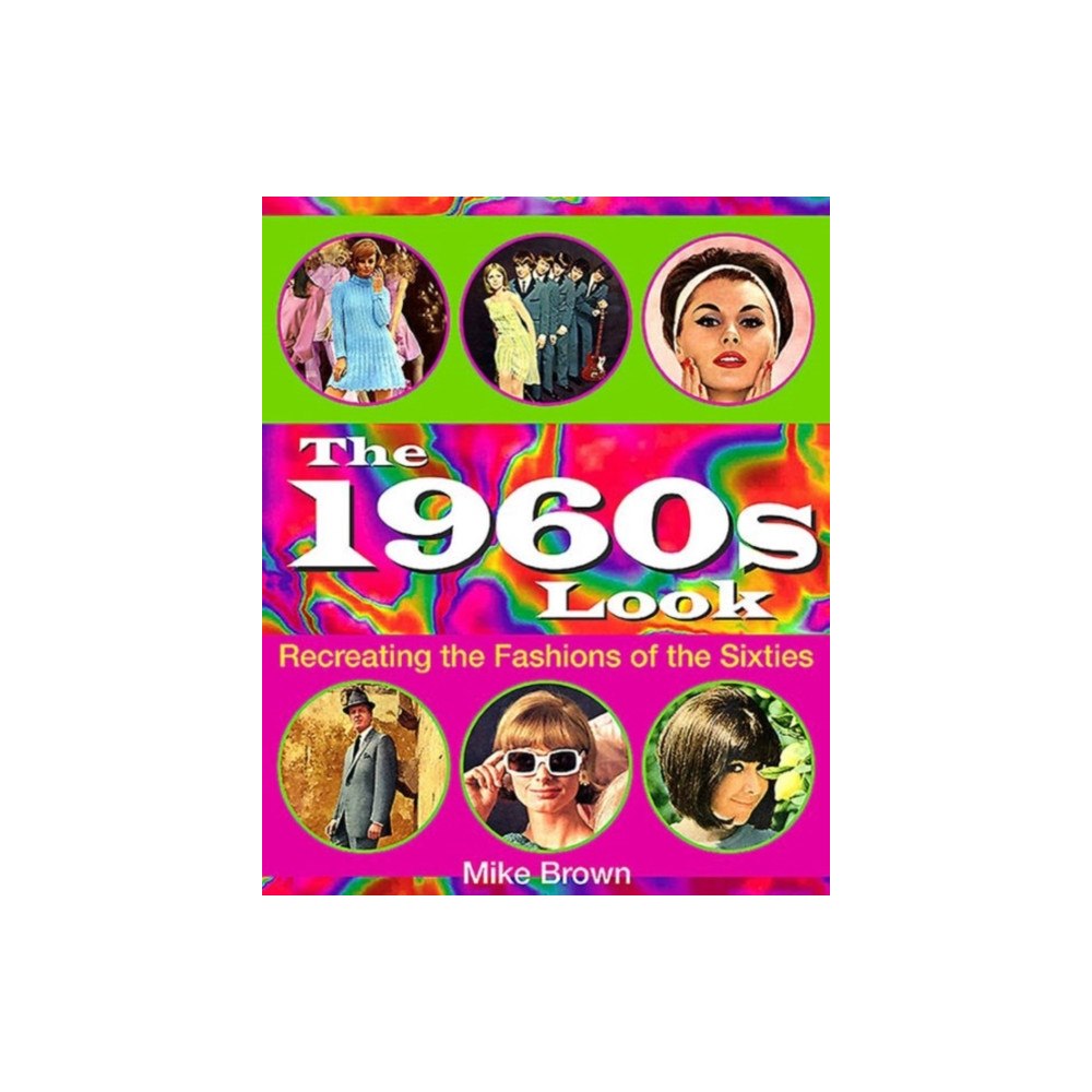 Sabrestorm Publishing The 1960s Look (häftad, eng)