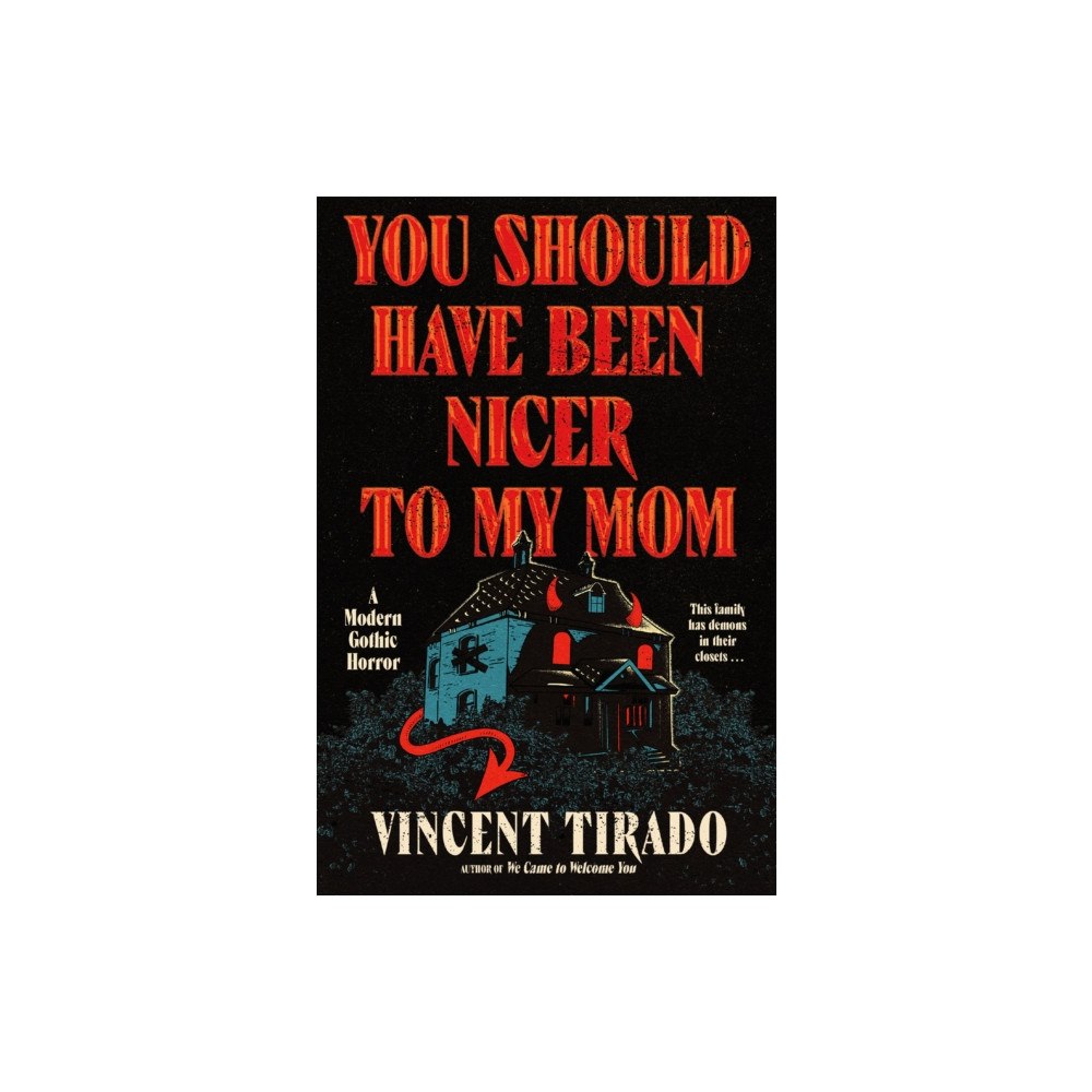 Harpercollins publishers inc You Should Have Been Nicer to My Mom (inbunden, eng)