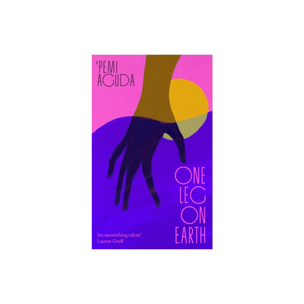 Little, Brown Book Group One Leg on Earth (inbunden, eng)