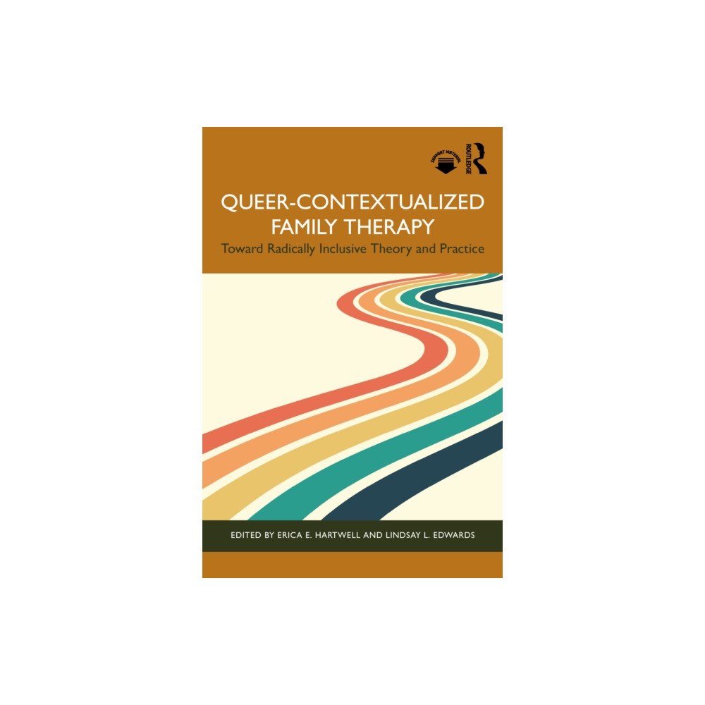 Taylor & francis ltd Queer-Contextualized Family Therapy (häftad, eng)