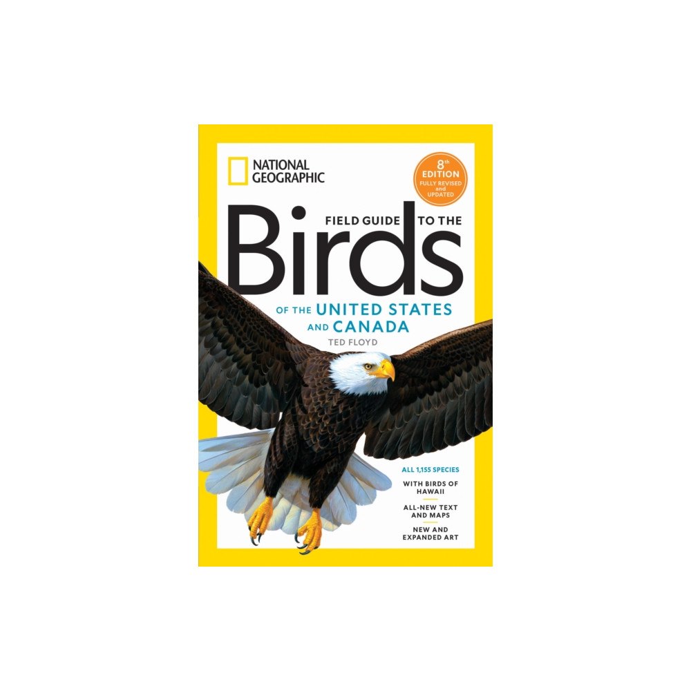 National Geographic Books National Geographic Field Guide to the Birds of the United States and Canada, 8th edition (häftad, eng)