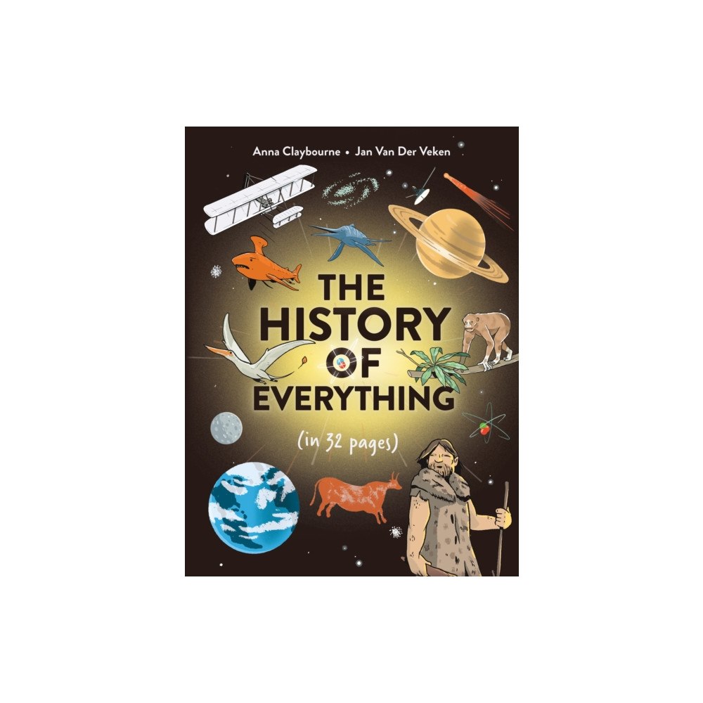 Hachette Children's Group The History of Everything in 32 Pages (häftad, eng)
