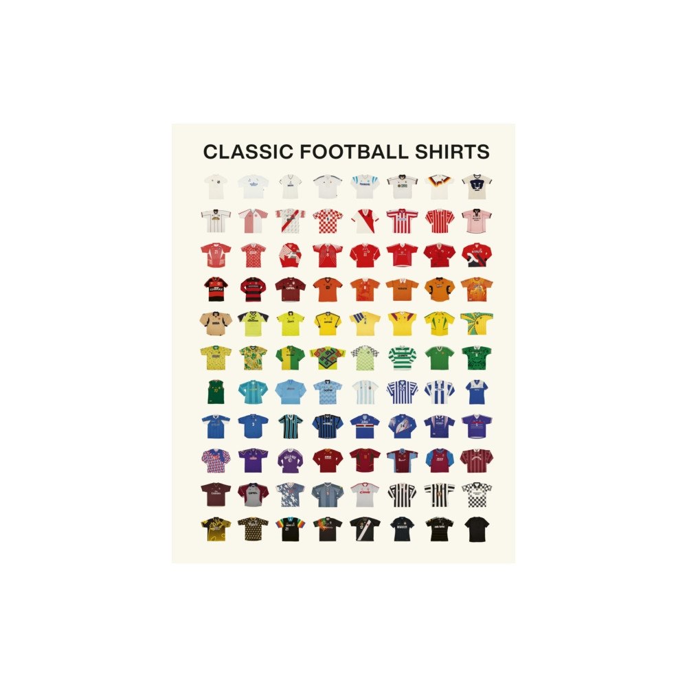 Ebury Publishing Classic Football Shirts (inbunden, eng)