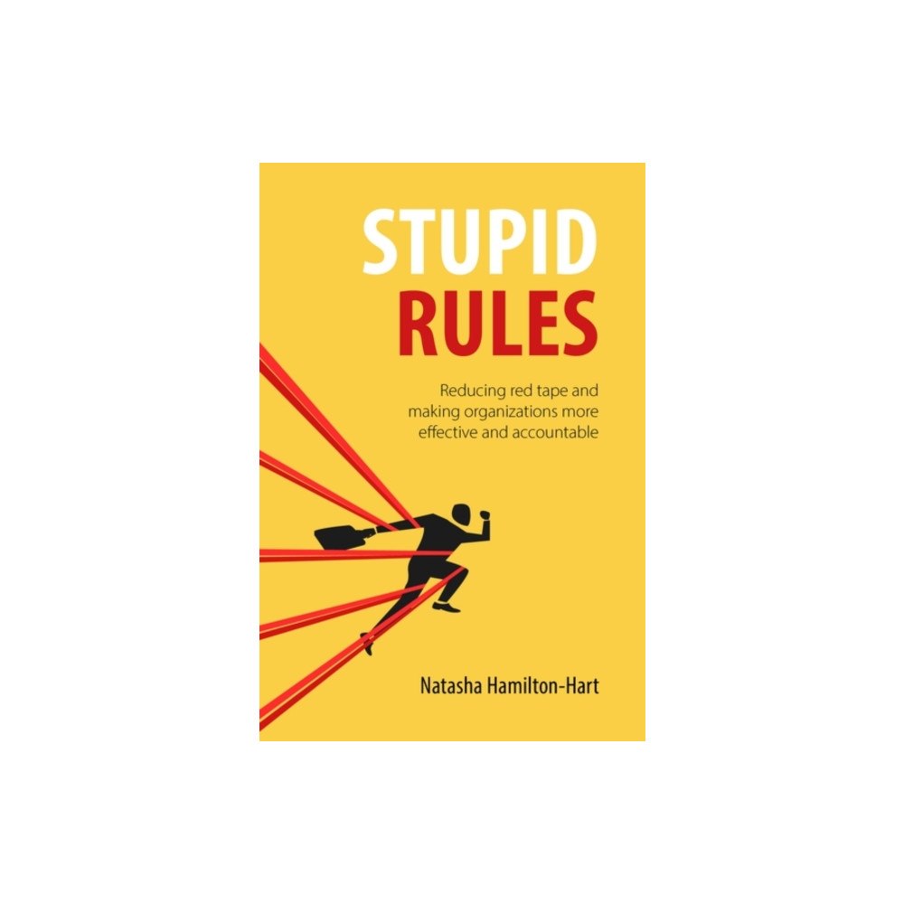 Edinburgh university press Stupid Rules (häftad, eng)