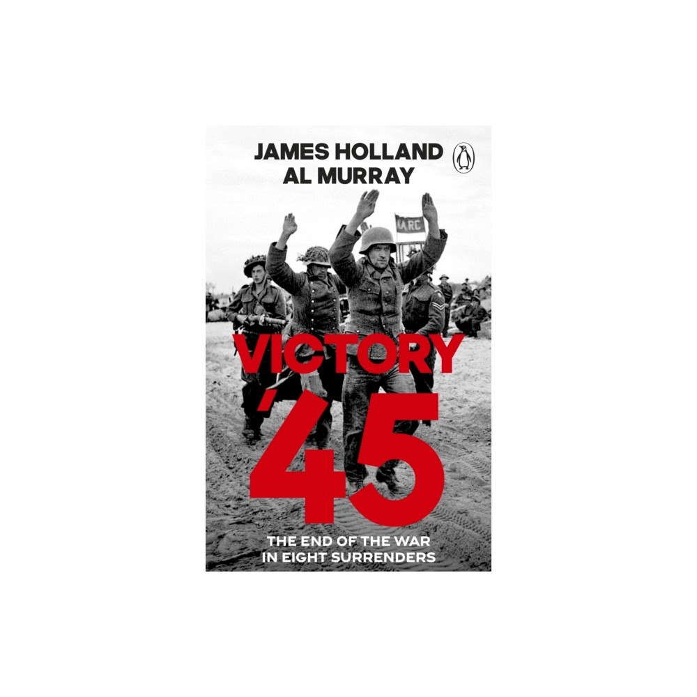 Transworld publishers ltd Victory '45 (häftad, eng)