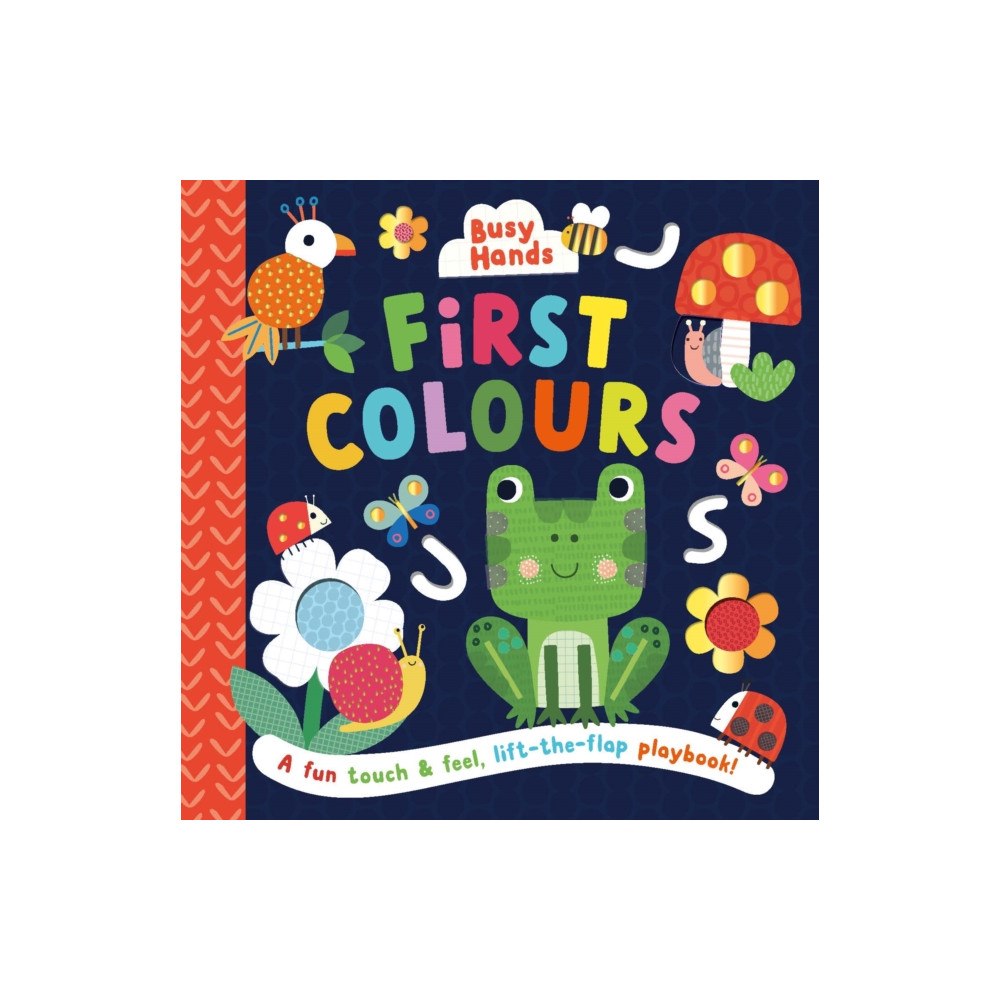 Townhouse Publishing Ltd First Colours (inbunden, eng)