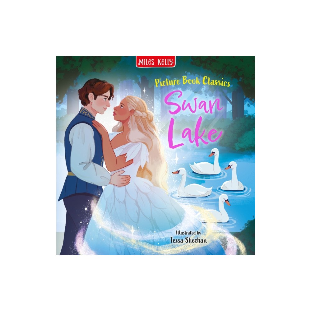 Miles Kelly Publishing Ltd Swan Lake (häftad, eng)