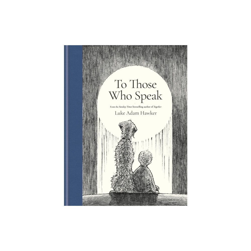 Octopus publishing group To Those Who Speak (inbunden, eng)