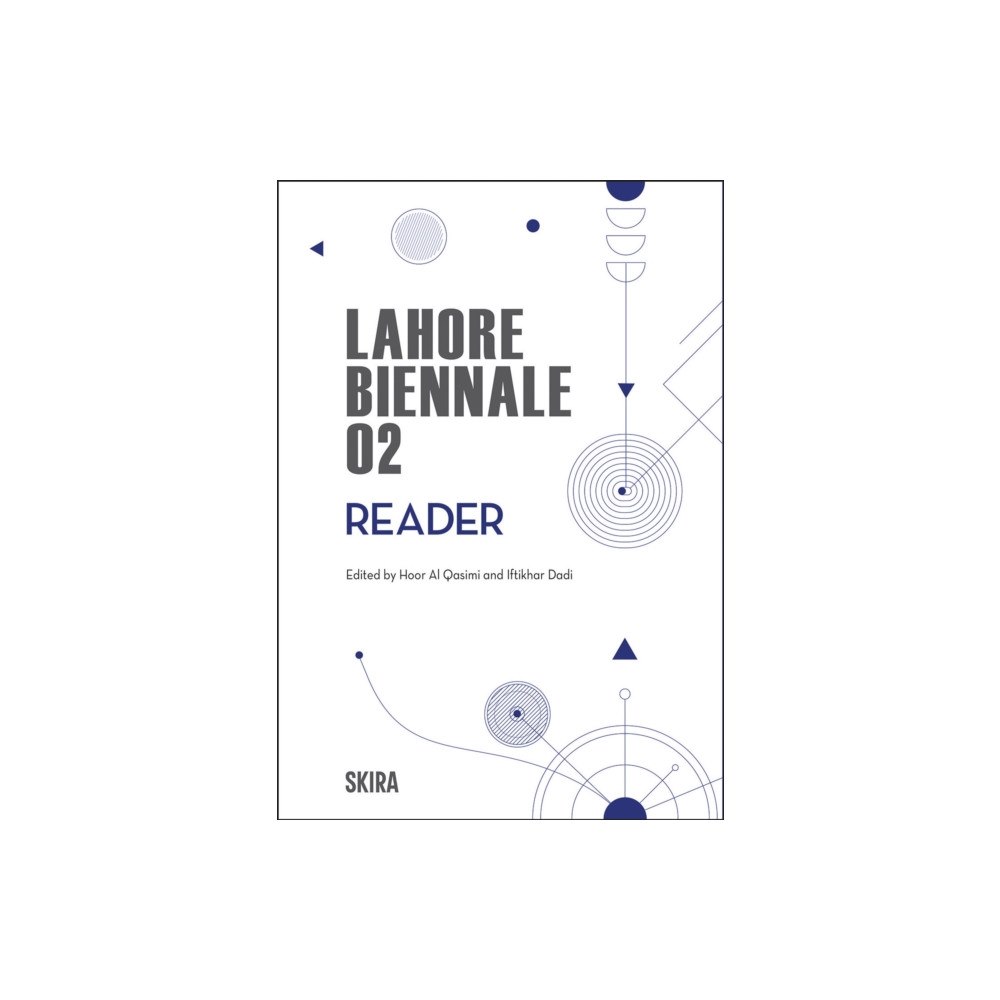 Skira Lahore Biennale Reader 02 (häftad, eng)